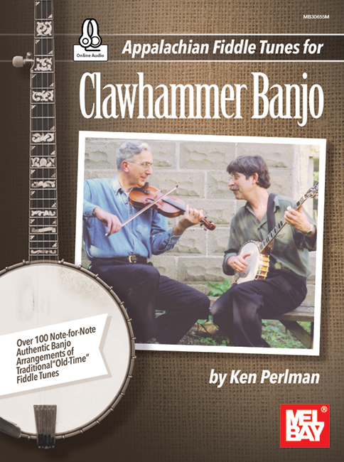 Appalachian Fiddle Tunes For Clawhammer Banjo Ken Perlman